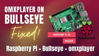 OMXPLAYER on Raspberry Pi Bullseye OS [upl. by Kronick]