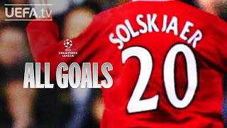 All UCL Goals OLE GUNNAR SOLSKJÆR [upl. by Ymrots]