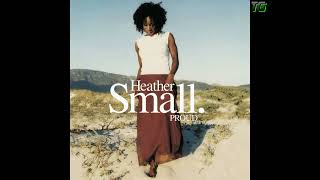 Heather Small  Proud [upl. by Mohammad]