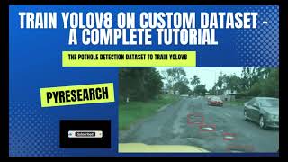 Pothole Detection Made Easy Training a Dataset with YOLOv8 [upl. by Aldredge]