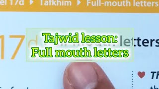 Learn the Quran Tajwid lesson on Full mouth letters [upl. by Maurice]