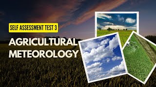 Agricultural meteorology  Selfassessment test  100 MCQs analysis  ICAR JRF SRF NET agronomy [upl. by Ladew]