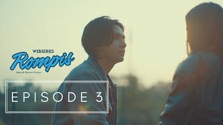 WEBSERIES ROMPIS  EPS 3 [upl. by Aniretak]