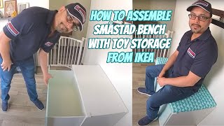 How to Assemble the SMÅSTAD Bench with Toy Storage from Ikea [upl. by Yelrebmik]