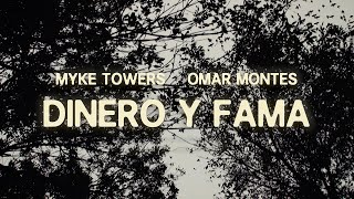 Myke Towers amp Omar Montes  DINERO y FAMA Video Oficial [upl. by Karp]