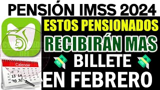 📢Urgente ESCUCHALO 🔥Pensión IMSS 2024 PENSIONADOS recibirán MÁS dinero a PARTIR DE FEBRERO 2024 [upl. by Neukam]