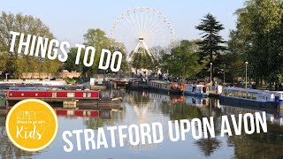 Stratford Upon Avon  Things to Do  Family Friendly [upl. by Hsaka]