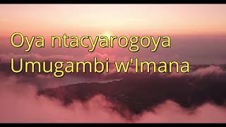 Umugambi wImana by Nshuti Gahungu Innocent official lyrics muhezagirwe nImana muyumva [upl. by Addi]