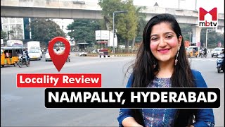 Locality Review Nampally Hyderabad [upl. by Milstone]