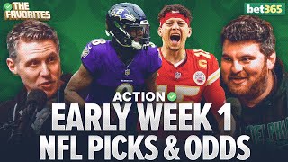 Way Too Early NFL Week 1 Betting Odds amp Picks  NFL Picks amp Predictions  The Favorites [upl. by Ateuqram722]