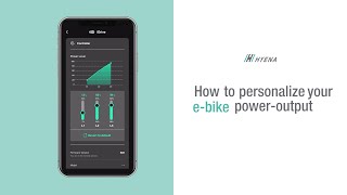 How to personalize your ebike poweroutput  Hyena EBike Rider Assistant app instruction [upl. by Snow]