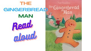 The Gingerbread Man  Read Aloud Fairy Tale Story Book for Kids  English [upl. by Baese]