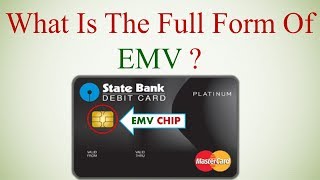 What Is The Full Form Of EMV [upl. by Hammond]