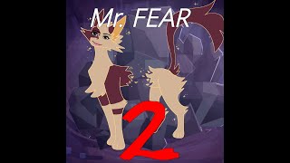 MR FEAR 2 IN 40 SECONDS by giingersnaps [upl. by Nerok885]