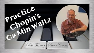 Piano Tutorial Chopin C Sharp Minor Waltz Op 64 No 2 [upl. by Sheply862]