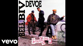 Bell Biv DeVoe  Poison Audio HQ [upl. by Kort]