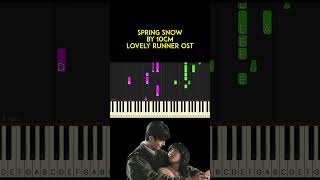 Spring Snow 봄눈 by 10CM Lovely Runner OST 선재 업고 튀어 OST piano cover  sheet music amp lyrics [upl. by Creigh]