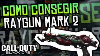 Como conseguir la Ray Gun Mark 2 Muy fácil  Truco Black Ops 2 Zombies [upl. by Ibocaj659]