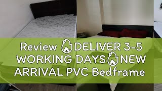 Review 🔥DELIVER 35 WORKING DAYS🔥NEW ARRIVAL PVC Bedframe  Divan Bed Available in 4 Sizes [upl. by Arva]