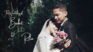 NGAN IAROH  BABIT amp RILA A WEDDING VIDEO [upl. by Richardson]