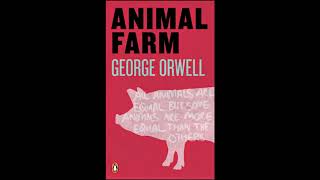 George Orwells Animal Farm Full Audiobook [upl. by Asennav244]