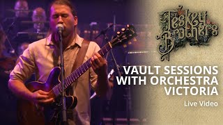 The Teskey Brothers  Vault Sessions with Orchestra Victoria [upl. by Eldrid]