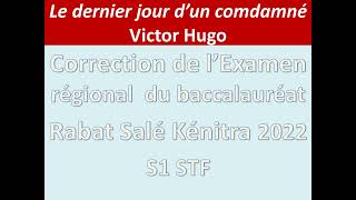 Correction Examen régional de la 1ère année baccalauréat Rabat Salé Kénitra 2022 S1 STF Franse [upl. by Enehpets626]