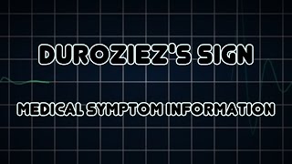 Duroziezs sign Medical Symptom [upl. by Yenoh39]