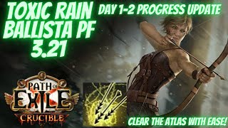 Poe 321 Crucible Toxic Rain Ballista Pathfinder Day 12 updateprogress League start [upl. by Senecal914]