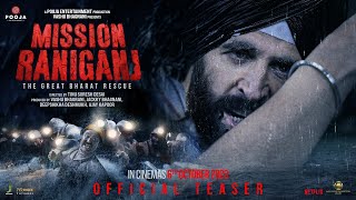 Mission Raniganj  The Great Bharat Rescue  Official Teaser  Akshay Kumar  In Cinemas 6th October [upl. by Emmalee]