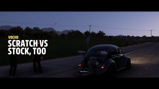 Forza Horizon 5 Story VOCHO 13 Scratch vs Stock too [upl. by Woodruff]