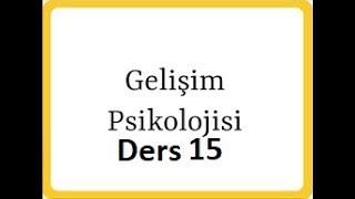 Gelişim Psikolojisi Salih Yıldırım Ders 15 Ders SAVUNMA MEKANİZMALARI [upl. by Welles772]