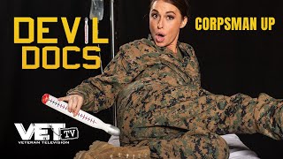 Corpsman Up  Devil Docs  Season 1  VET Tv Trailer [upl. by Unni]