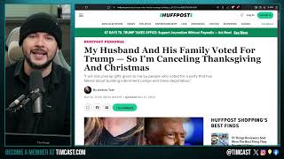 Woke HuffPost Writer ABANDONS Family Holidays Because They Voted Trump Democrats ARE IN A CULT [upl. by Herates405]