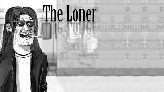 The Loner Episode 1 Gameplay PC HD [upl. by Woodhouse]