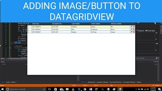 How To Add Image or Button In DataGridView Column [upl. by Ainerol]