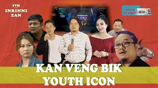 KAN VENG BIK YOUTH ICON  FTH INRINNI ZAN [upl. by Ecirahs]