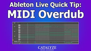 Midi Overdub In Ableton Live [upl. by Udall561]