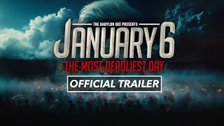 January 6 The Most Deadliest Day Trailer [upl. by Enait]