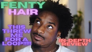 Fenty Hair InDepth First Impressions amp Mini RANT  Type 4 Natural Hair [upl. by Demitria]