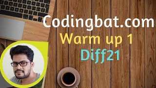 06 Codingbat  Warmup 1  Diff21  Java coding practice  Ui Brains  by Naveen Saggam [upl. by Litnahs]