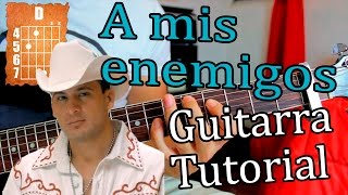 A mis enemigos  Valentin Elizalde  Guitarra Acordes Tutorial [upl. by Berkeley]