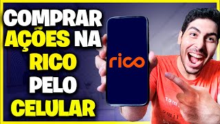 Como COMPRAR AÇÕES na RICO pelo CELULAR passo a passo  COMPRAR ações FRACIONADAS na RICO [upl. by Anal]