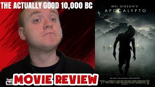 APOCALYPTO 2006 MOVIE REVIEW The GOOD version of 10000 BC By A Long Shot [upl. by Berey733]