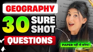 Geography TOP 30 questions for Class 10🔥 Don’t study Anything after this 😎 Class 10 [upl. by Minor]