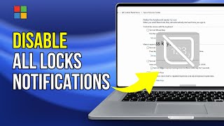 How To DisableEnable CapsLockNum Lock OSD NotificationSound On Windows 1110 PC [upl. by Etnovert]