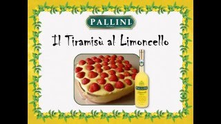 Tiramisù al Limoncello Pallini [upl. by Kotick]