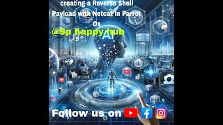 HOW TO CREATE NETCAT METERPRETERREVERSE PAYLOAD💻 Metasploitparrotsecurity cybersecurity [upl. by Obidiah377]