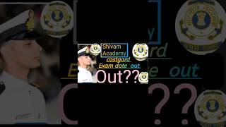 Costgard Exam date and City outshorts viralvideo [upl. by Gnouhp173]