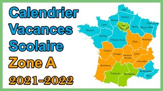 Calendrier scolaire zone A vacances scolaires 2021 2022 [upl. by Lehcor]